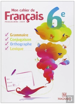 Bertrand.pt - Mon Cahier De Francais ; 6eme (Edition 2009)