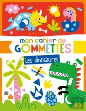 Mon Cahier De Gommettes - Les Dinosaures