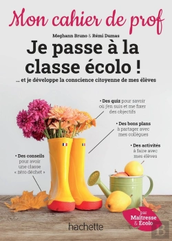 Bertrand.pt - Mon Cahier De Prof : Je Passe À La Classe Écolo ! ... Et Je Développe La Conscience Citoyenne De Mes Élèves