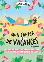 Mon Cahier De Vacances (Édition 2025)