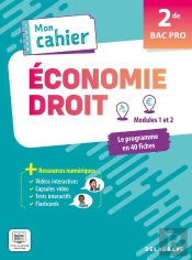 Mon Cahier D'Économie-Droit ; 2de Bac Pro ; Pochette Élève