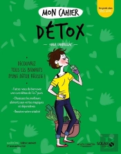 Mon Cahier : Détox