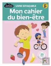 Mon Cahier Du Bien-Être : Livre Effaçable