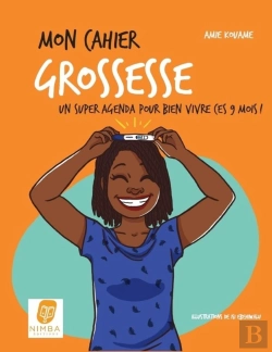 Bertrand.pt - Mon Cahier : Grossesse : Un Super Agenda Pour Bien Vivre Ces 9 Mois !