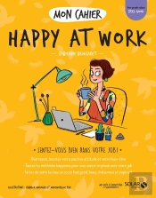 Mon Cahier : Happy At Work