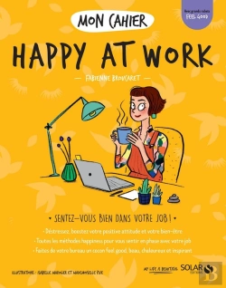 Bertrand.pt - Mon Cahier : Happy At Work