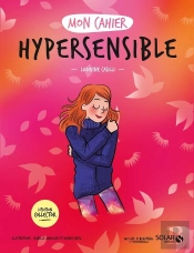 Mon Cahier : Hypersensible
