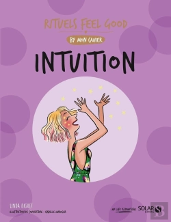 Bertrand.pt - Mon Cahier : Intuition : Rituels Feel Good