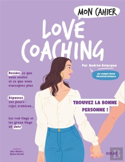 Bertrand.pt - Mon Cahier : Love Coaching : Trouvez La Bonne Personne !