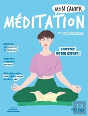 Mon Cahier : Méditation : Boostez Votre Esprit !