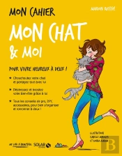 Mon Cahier : Mon Chat & Moi