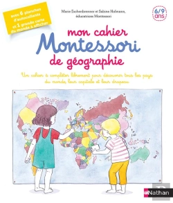 Bertrand.pt - Mon Cahier Montessori De Géographie ; 6/9 Ans