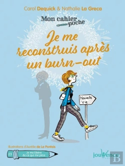 Bertrand.pt - Mon Cahier Poche Tome 23 : Je Me Reconstruis Après Un Burn-Out