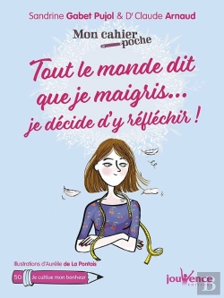 Bertrand.pt - Mon Cahier Poche Tome 50 : Tout Le Monde Dit Que Je Maigris ; Je Décide D'Y Réfléchir