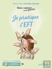 Mon Cahier Poche Tome 53 : Je Pratique L'Eft