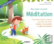 Mon Cahier Recreatif : Meditation