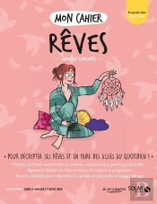 Mon Cahier : Rêves