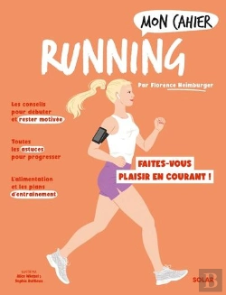 Bertrand.pt - Mon Cahier : Running : Faites-Vous Plaisir En Courant !