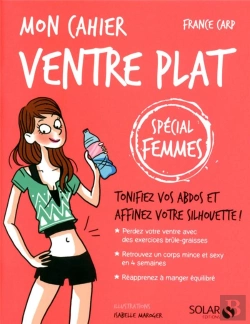 Bertrand.pt - Mon Cahier Ventre Plat : Special Femmes