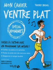 Mon Cahier Ventre Plat : Special Hommes