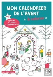 Mon Calendrier De L'Avent À Colorier ; Année B
