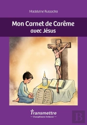 Mon Carnet De Carême En Compagnie De Jésus