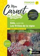 Mon Carnet De Lecteur : Sido, Les Vrilles De La Vigne De Colette : Français : 1re (Édition 2022)