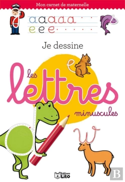 Bertrand.pt - Mon Carnet De Maternelle : Je Dessine Les Lettres Minuscules