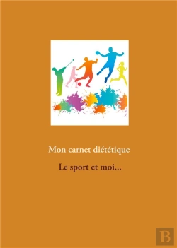 Bertrand.pt - Mon Carnet Dietetique Le Sport Et Moi