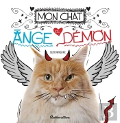 Mon Chat, Ange Ou Demon ?