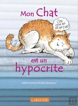 Bertrand.pt - Mon Chat Est Un Hypocrite