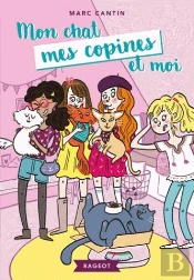 Mon Chat, Mes Copines Et Moi