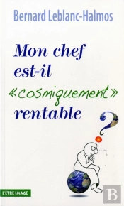 Mon Chef Est-Il 'Cosmiquement' Rentable ?