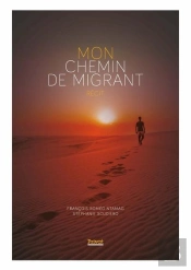 Mon Chemin De Migrant