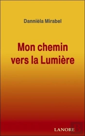 Mon Chemin Vers La Lumiere