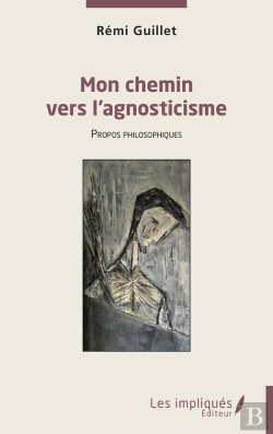 Bertrand.pt - Mon Chemin Vers Lagnosticisme - Propos Philosophiques