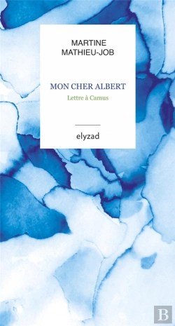Bertrand.pt - Mon Cher Albert - Lettre A Camus