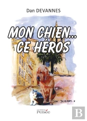 Mon Chien Ce Heros