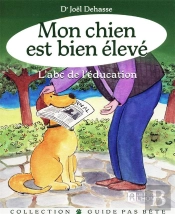 Mon Chien Est Bien Eleve