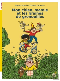 Bertrand.pt - Mon Chien, Mamie Et Les Graines De Grenouilles