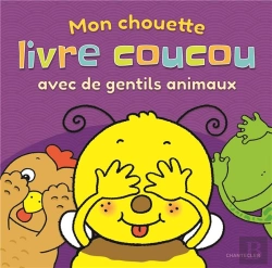 Bertrand.pt - Mon Chouette Livre Coucou Avec De Gentils Animaux
