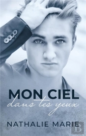 Mon Ciel Dans Tes Yeux