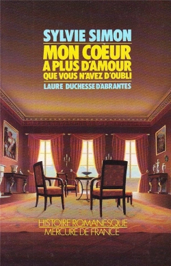 Bertrand.pt - Mon Coeur A Plus D'Amour (Laure, Duchesse D'Abrantes)