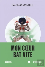 Mon Coeur Bat Vite