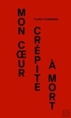 Bertrand.pt - Mon Coeur Crépite A Mort