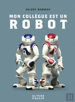 Bertrand.pt - Mon Collegue Est Un Robot