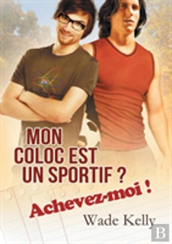 Bertrand.pt - Mon Coloc Est Un Sportif ? Achevez-Moi ! (Translation)