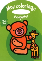 Mon Coloriage À Emporter ; Ours En Peluche ; 2/4 Ans