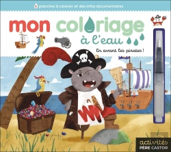 Bertrand.pt - Mon Coloriage À L'Eau - En Avant Les Pirates !