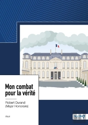 Mon Combat Pour La Vérité